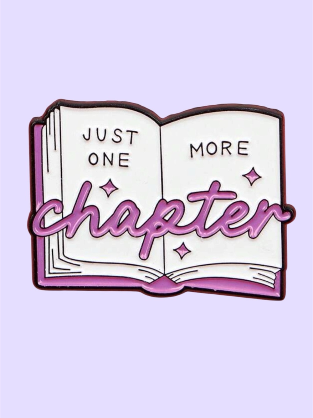 'Just One More Chapter' Enamel Pin - Pink & White Book Design